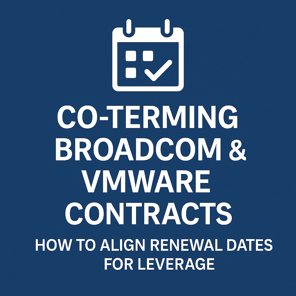Co-Terming Broadcom & VMware Contracts