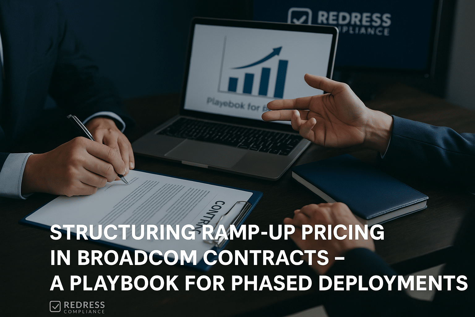 Structuring Ramp-Up Pricing in Broadcom Contracts – A Playbook for Phased Deployments