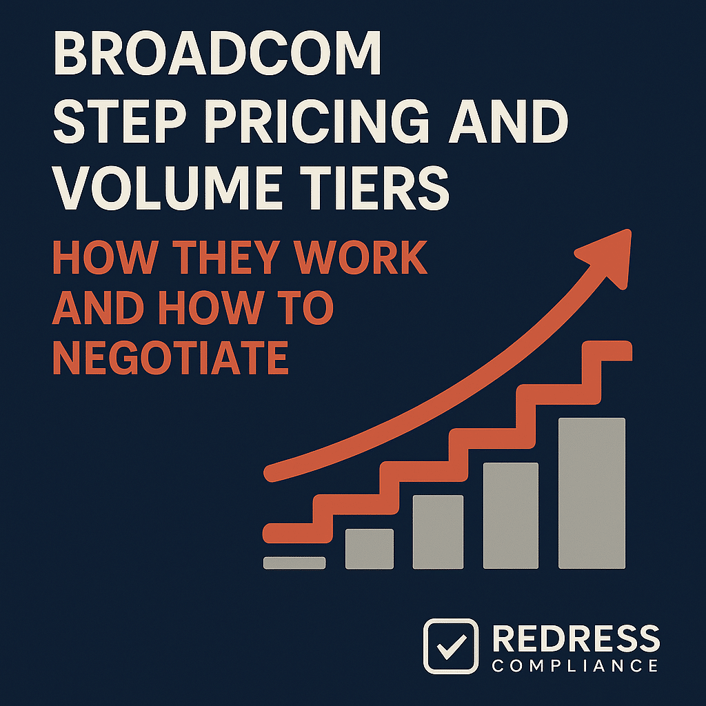 broadcom Step Pricing and Volume Tiers – How They Work and How to Negotiate